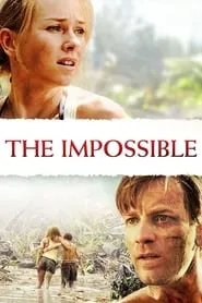 The Impossible (2012)