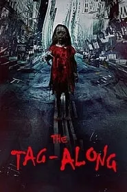 The Tag-Along (2015)