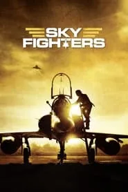 Sky Fighters (2005)