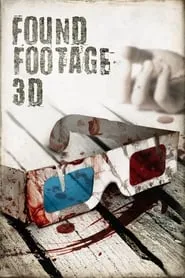 Found Footage 3D (2016)