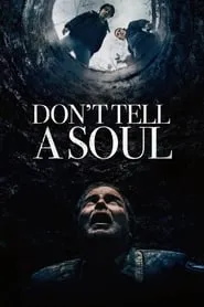 Don’t Tell a Soul (2020)