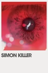 Simon Killer (2012)