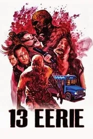 13 Eerie (2013)