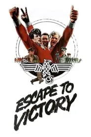 Escape to Victory (1981)