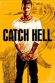 Catch Hell (2014)