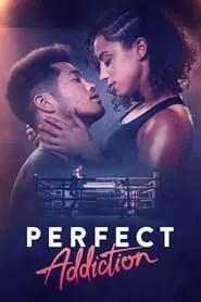 Perfect Addiction (2023)