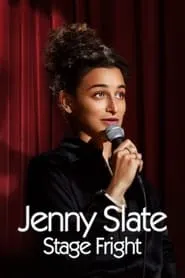 Jenny Slate: Stage Fright (2019)