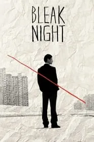 Bleak Night (2011)