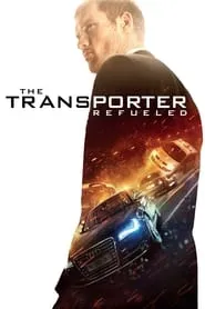 The Transporter Refueled (2015)