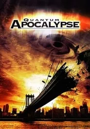 Quantum Apocalypse (2010)