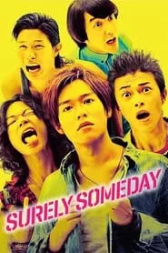 Surely Someday (2010)