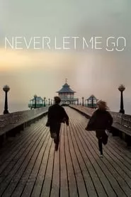 Never Let Me Go (2010)