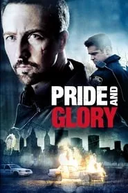 Pride and Glory (2008)