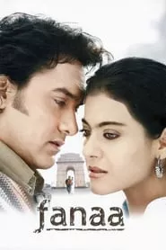 Fanaa (2006)