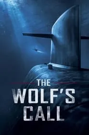 The Wolf’s Call (2019)