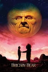 Brigsby Bear (2017)