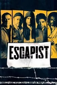 The Escapist (2008)