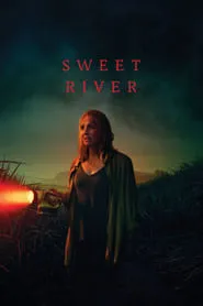 Sweet River (2021)