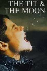 The Tit & the Moon (1994)