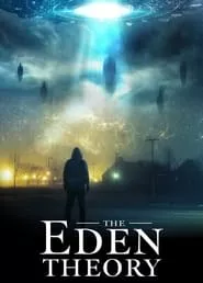 The Eden Theory (2021)