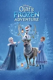 Olaf’s Frozen Adventure (2017)