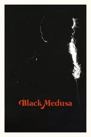 Black Medusa (2021)