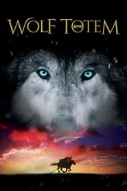 Wolf Totem (2015)