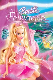 Barbie: Fairytopia (2005)