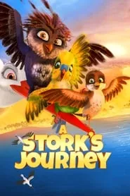 A Stork’s Journey (2017)