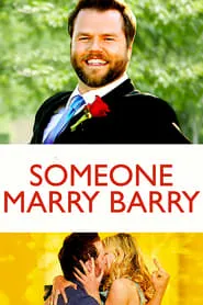 Someone Marry Barry (2014)