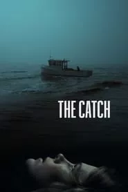 The Catch (2020)