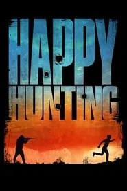 Happy Hunting (2017)