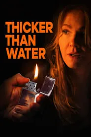 Thicker Than Water (2019)