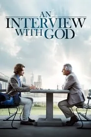 An Interview with God (2018)