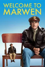 Welcome to Marwen (2018)