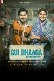 Sui Dhaaga – Made in India (2018)