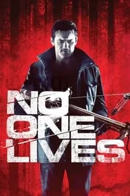 No One Lives (2013)