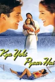 Kya Yehi Pyaar Hai (2002)