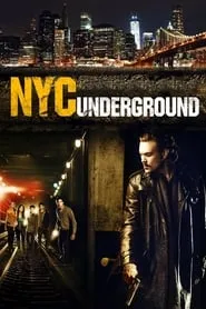 NYC Underground (2013)