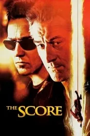 The Score (2001)