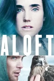 Aloft (2014)