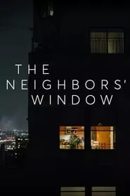 The Neighbors’ Window (2019)