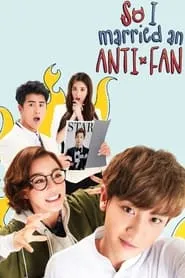 I Married an Anti-Fan (2016)