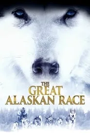 The Great Alaskan Race (2019)