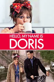 Hello, My Name Is Doris (2015)