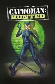 Catwoman: Hunted (2022)