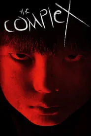 The Complex (2013)