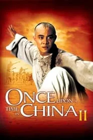 Once Upon a Time in China II (1992)