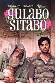 Gulabo Sitabo (2020)