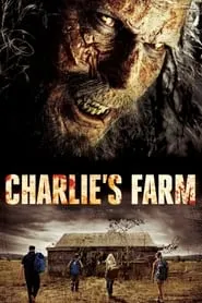 Charlie’s Farm (2014)